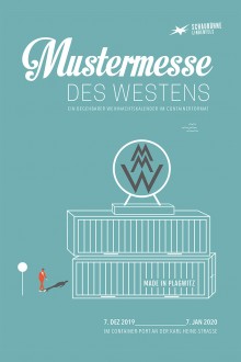 Mustermesse des Westens | Foto/Plakat: Schaubühne Lindenfels/Bohei & Tamtam