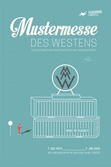 Mustermesse des Westens | Foto/Plakat: Schaubhne Lindenfels/Bohei & Tamtam