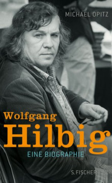 Gedenktafel fr den Schriftsteller Wolfgang Hilbig | Opitz, Michael: Wolfgang Hilbig. Eine Biographie. Frankfurt am Main, S. Fischer Verlag, 2017.