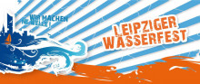 Leipziger Wasserfest 2022 | 